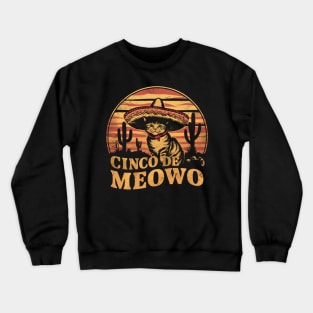 Cinco De Meowo Funny Cinco De Mayo Cat Men Crewneck Sweatshirt